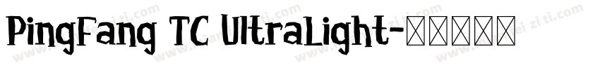 PingFang TC UltraLight字体转换